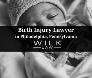 birth injury lawyer in philadelphia pennsylvania