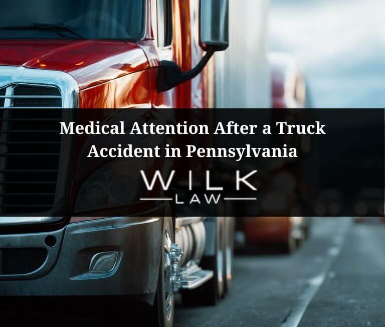 Semi-truck on a highway in Pennsylvania illustrating the importance of getting immediate medical attention after a truck accident in Pennsylvania