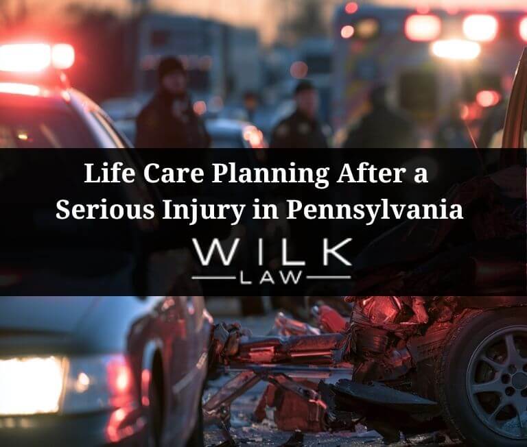 Serious accident on the highway in Pennsylvania where the victim required ongoing medical care and life planning